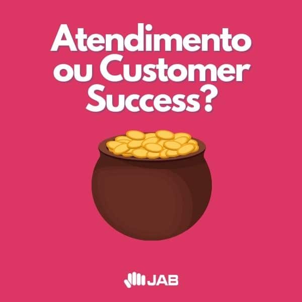 atendimento ou customer success